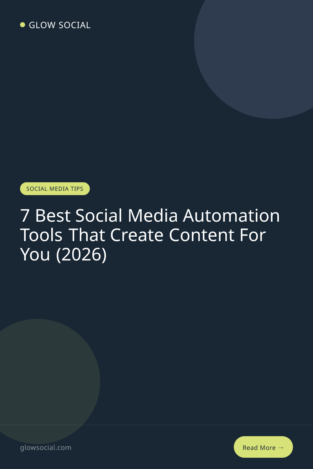7 Best Social Media Automation Tools That Create Content For You (2026)
