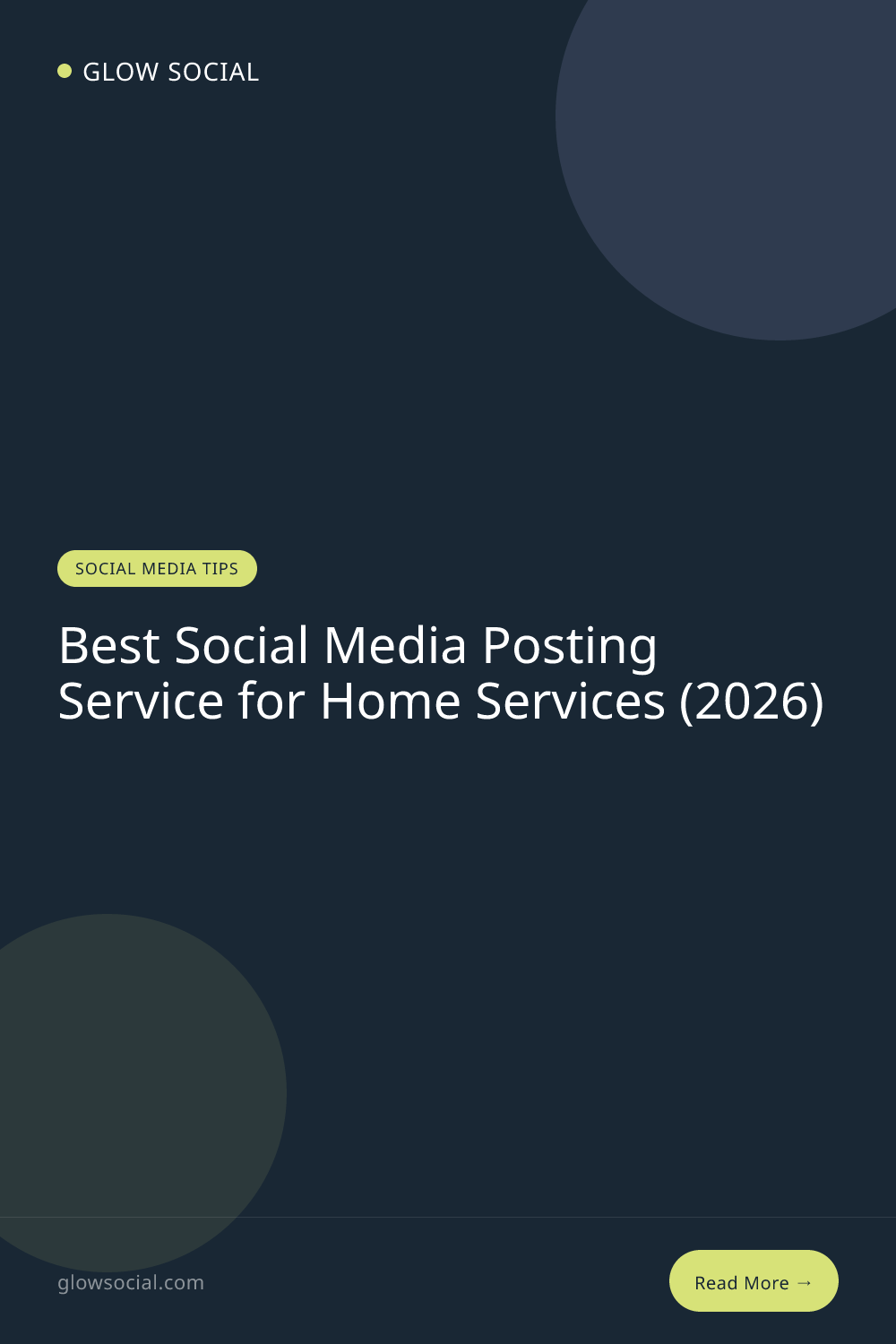 Best Social Media Posting Service for Home Services (2026)