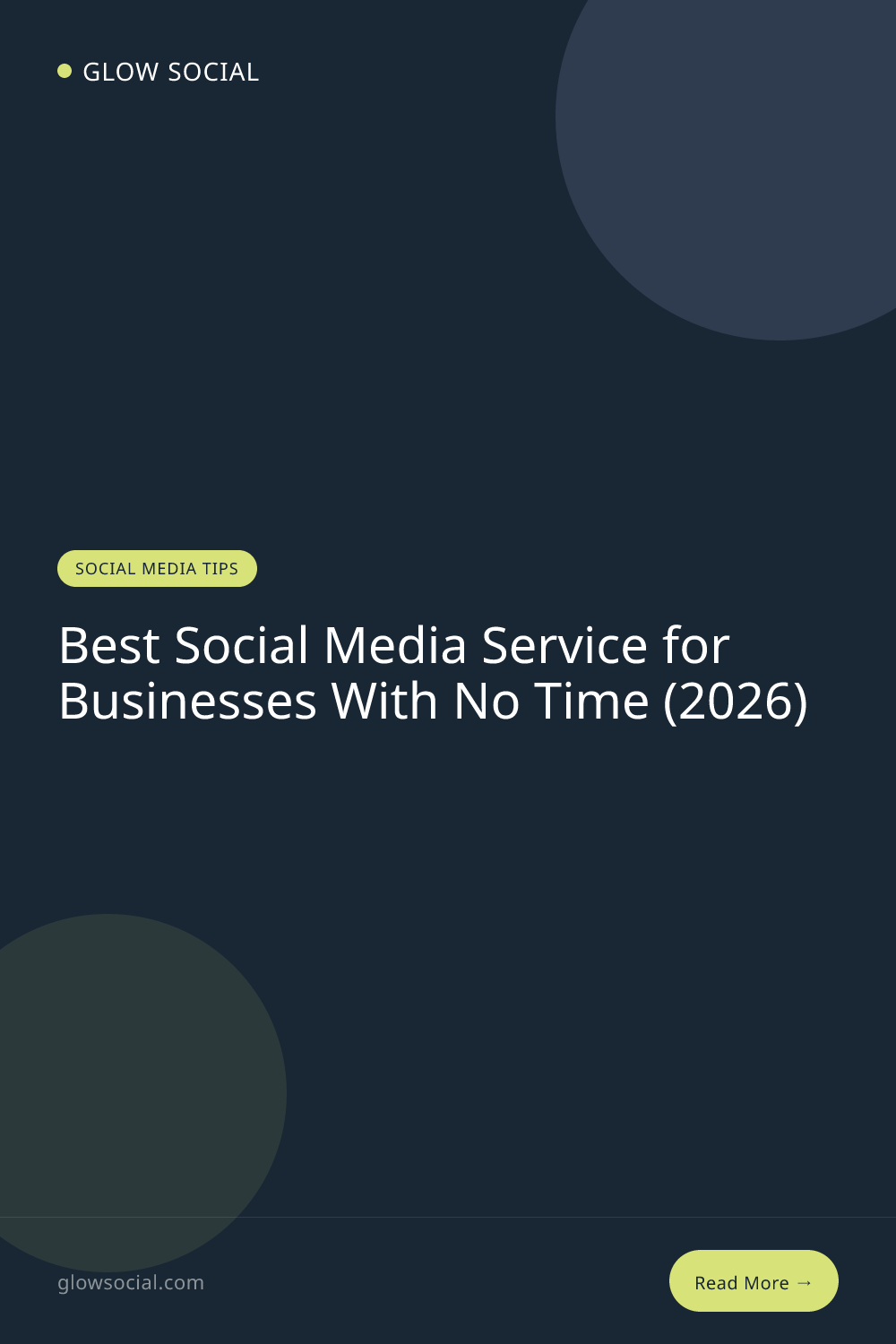Best Social Media Service for Businesses With No Time (2026)