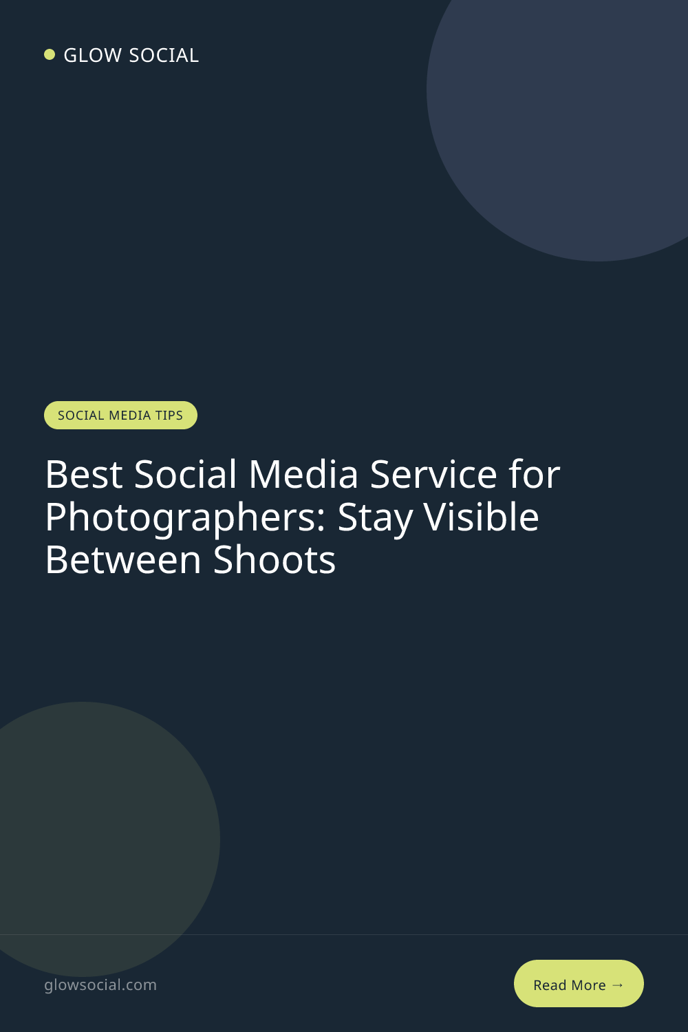 Best Social Media Service for Photographers: Stay Visible Between Shoots