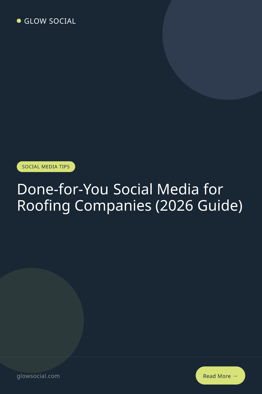 Done-for-You Social Media for Roofing Companies (2026 Guide)