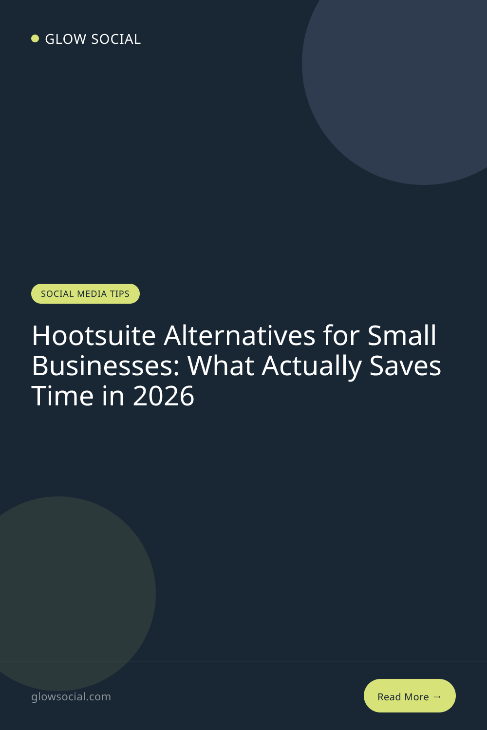 Hootsuite Alternatives for Small Businesses: What Actually Saves Time in 2026