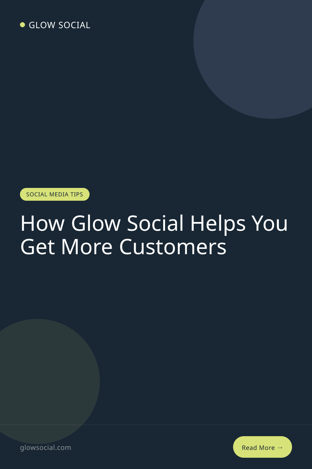 How Glow Social Helps You Get More Customers