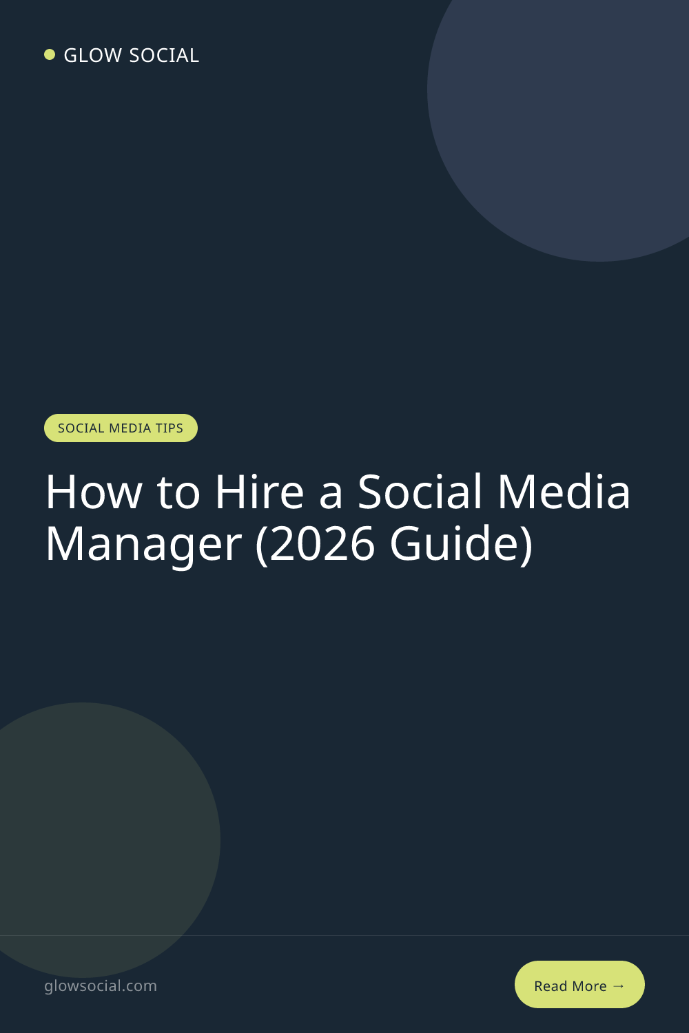 How to Hire a Social Media Manager (2026 Guide)