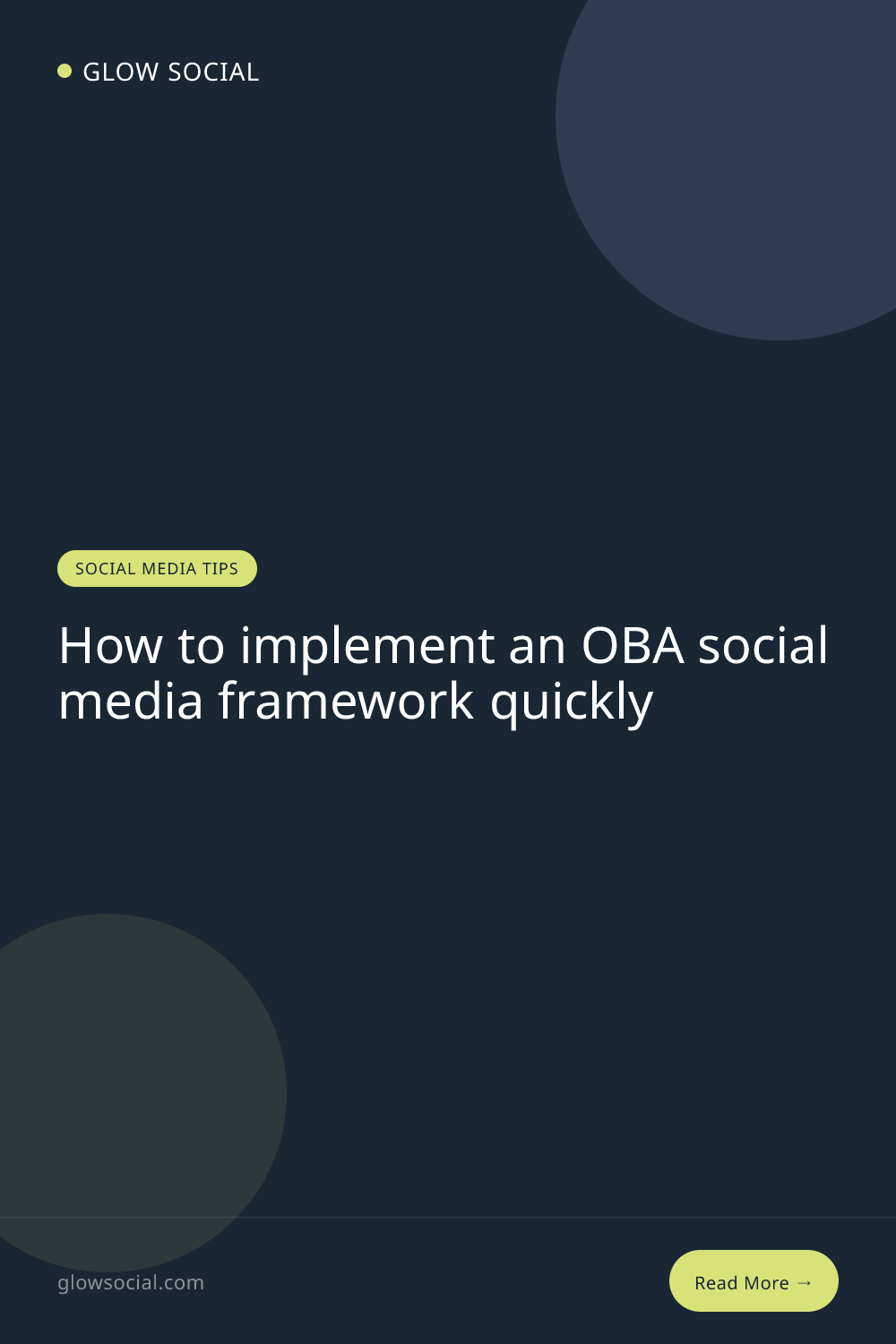 How to implement an OBA social media framework quickly