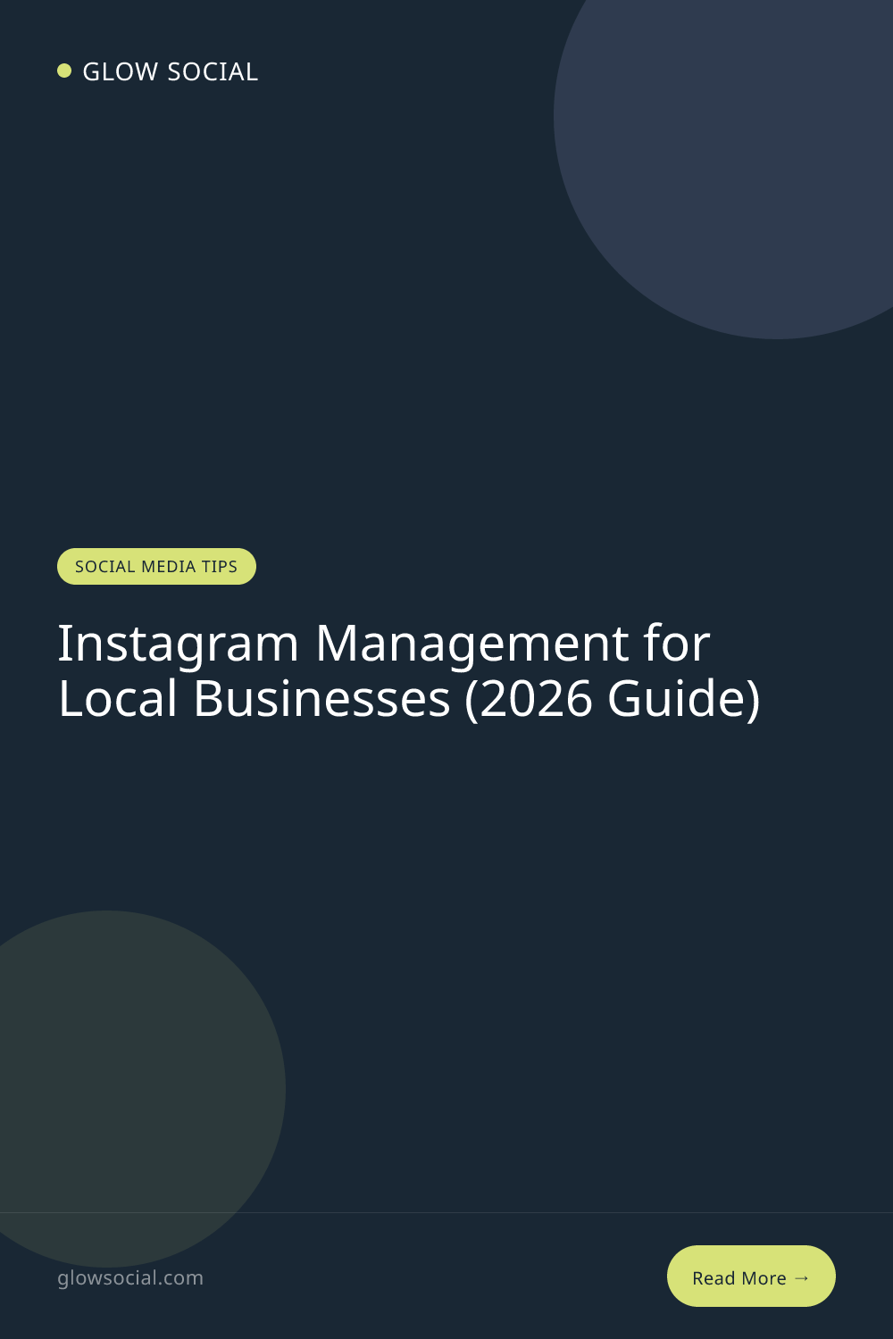 Instagram Management for Local Businesses (2026 Guide)