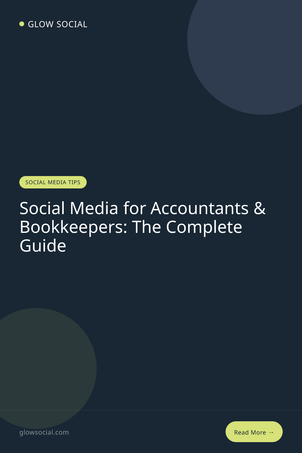 Social Media for Accountants & Bookkeepers: The Complete Guide