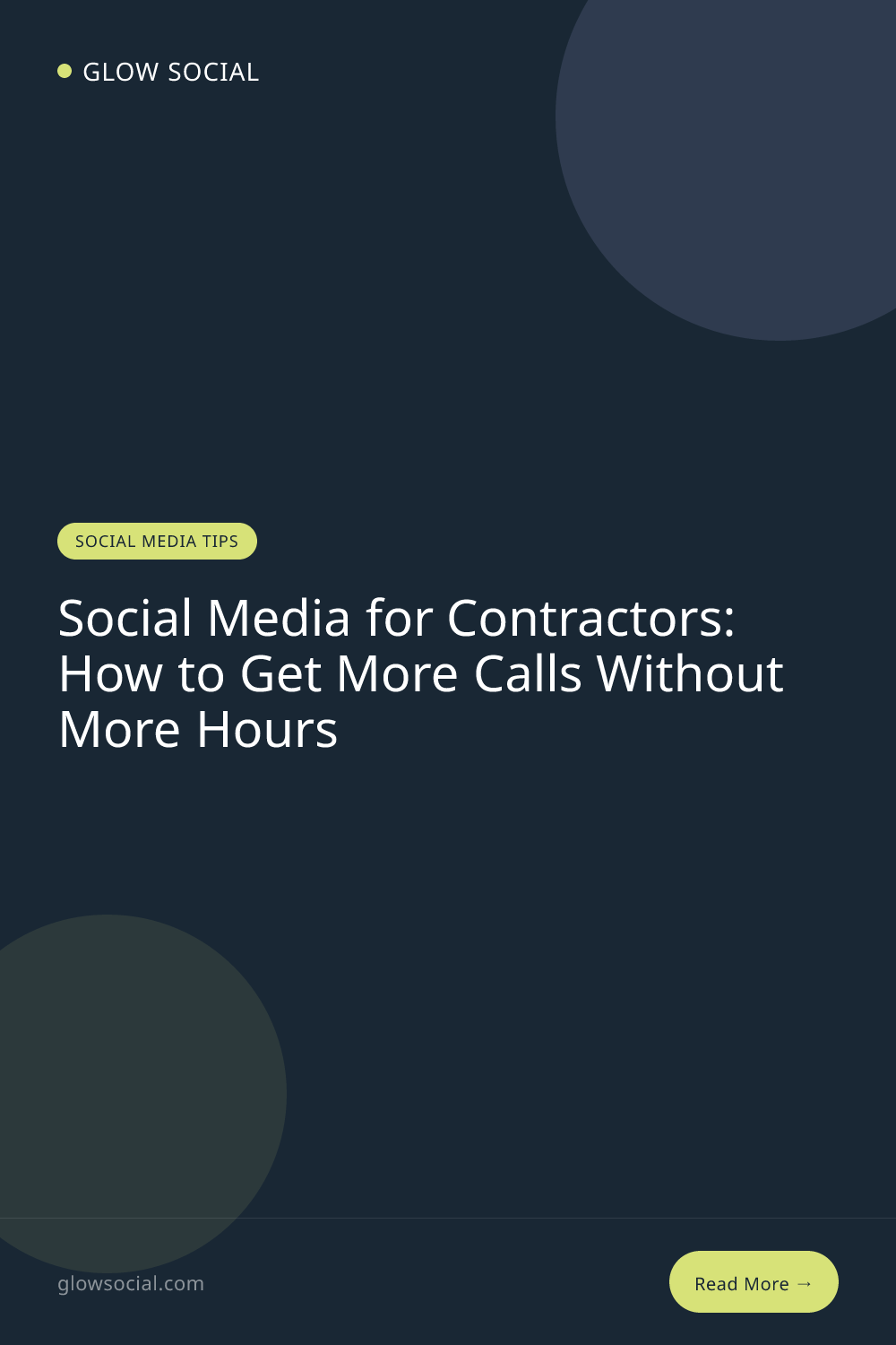 Social Media for Contractors: How to Get More Calls Without More Hours