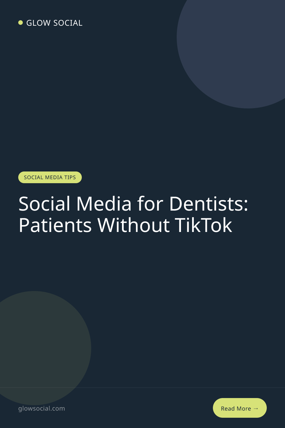 Social Media for Dentists: Patients Without TikTok