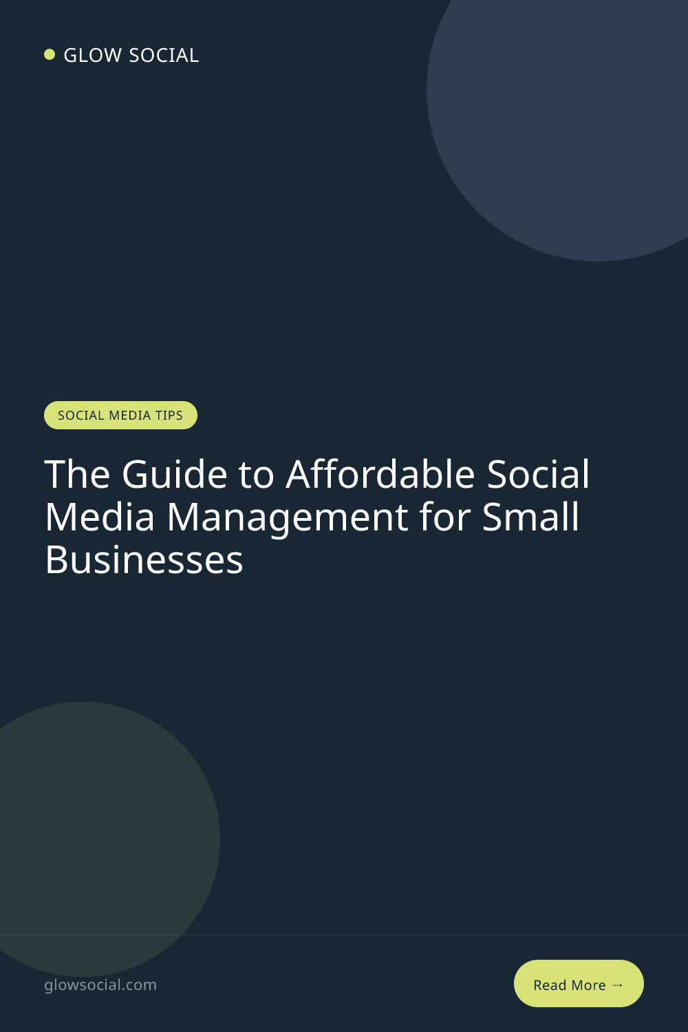 The Guide to Affordable Social Media Management for Small Businesses