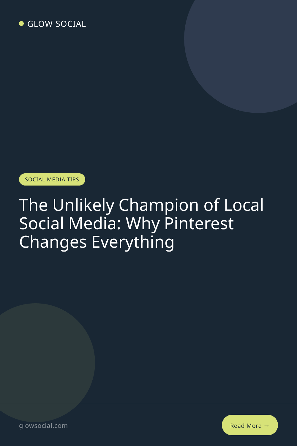 The Unlikely Champion of Local Social Media: Why Pinterest Changes Everything
