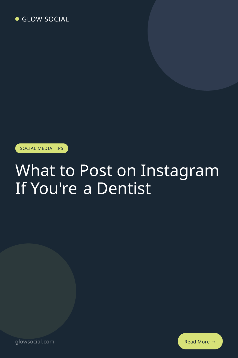 What to Post on Instagram If You're a Dentist