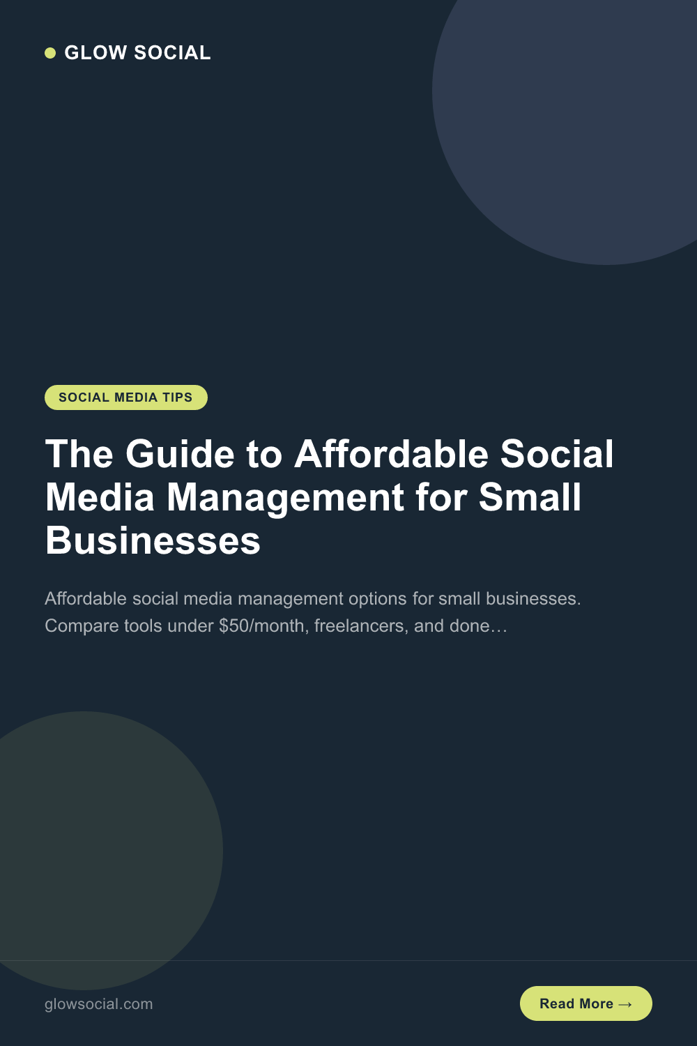 The Guide to Affordable Social Media Management for Small Businesses