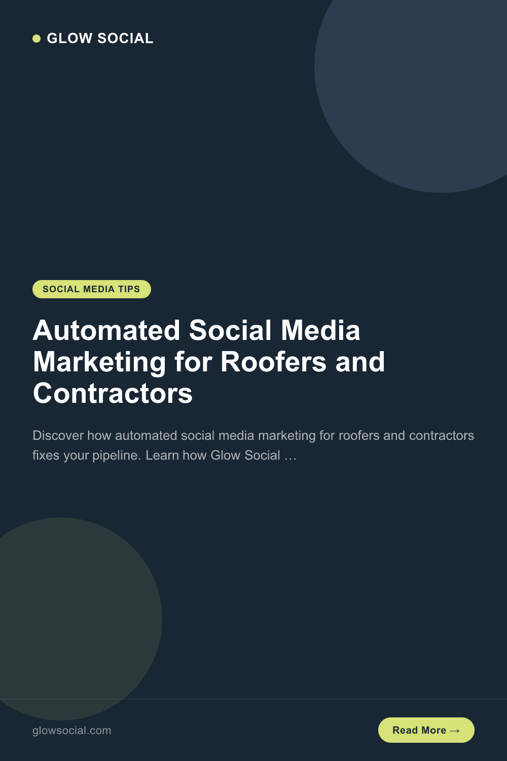 Automated Social Media Marketing for Roofers and Contractors