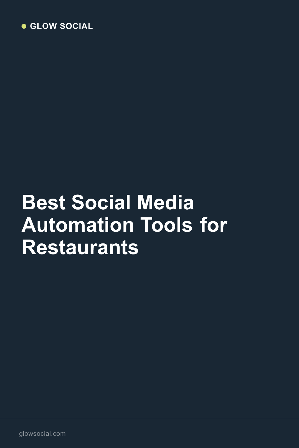 Best Social Media Automation Tools for Restaurants
