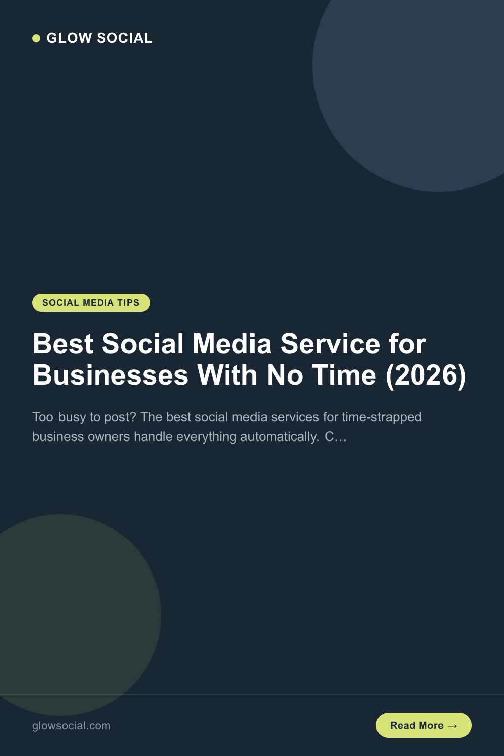Best Social Media Service for Businesses With No Time (2026)