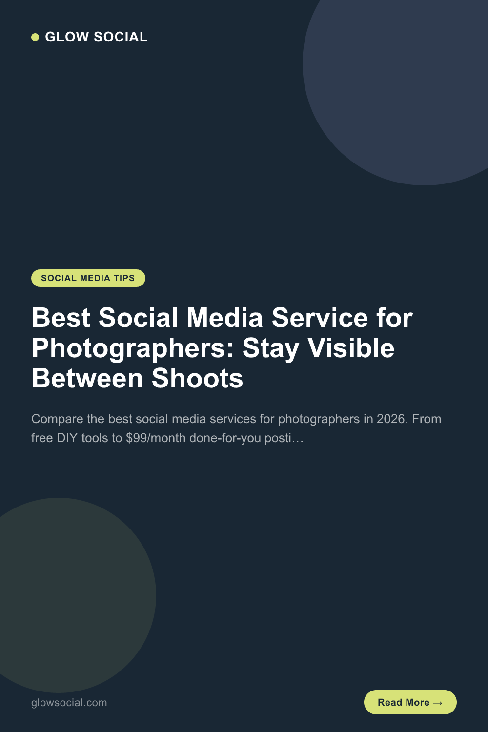 Best Social Media Service for Photographers: Stay Visible Between Shoots
