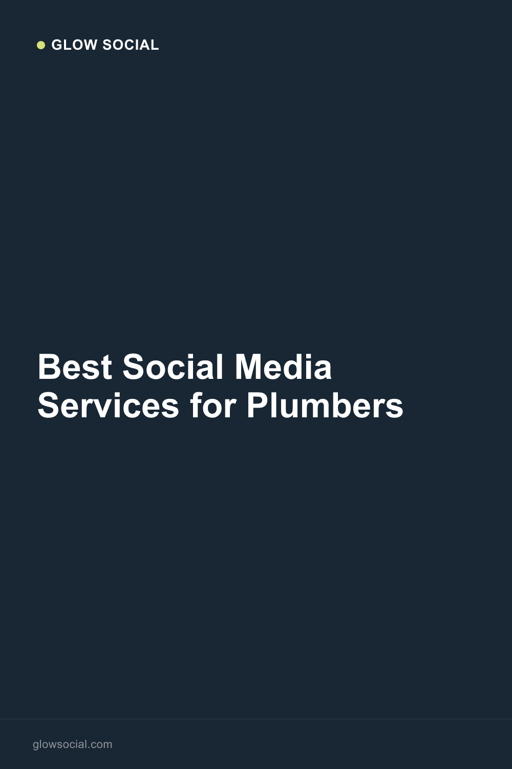 Best Social Media Services for Plumbers