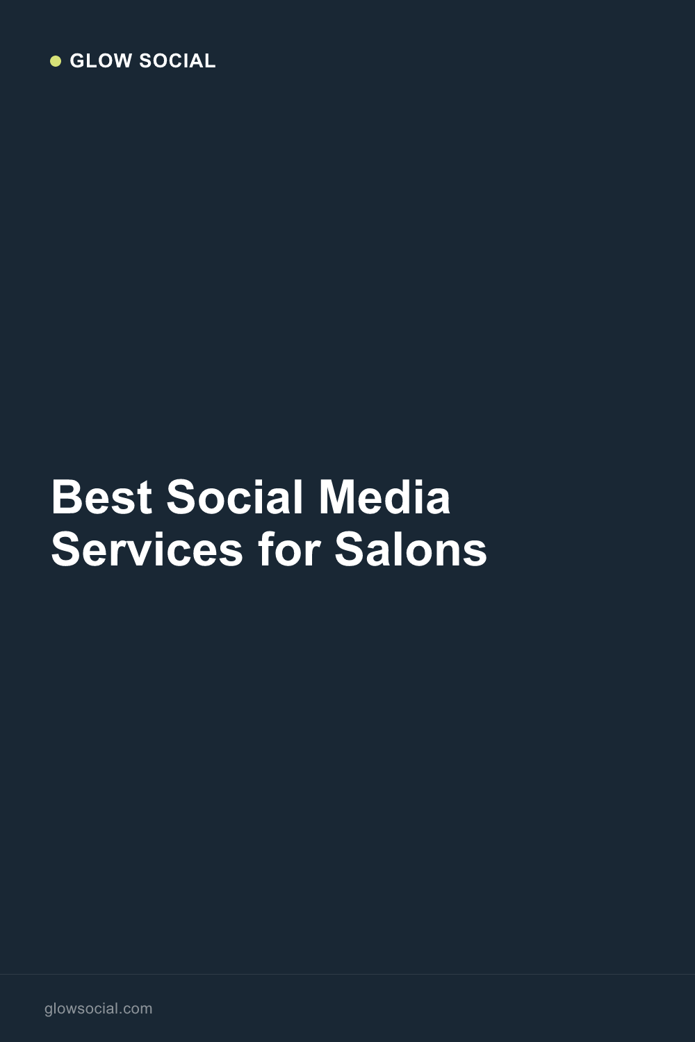 Best Social Media Services for Salons