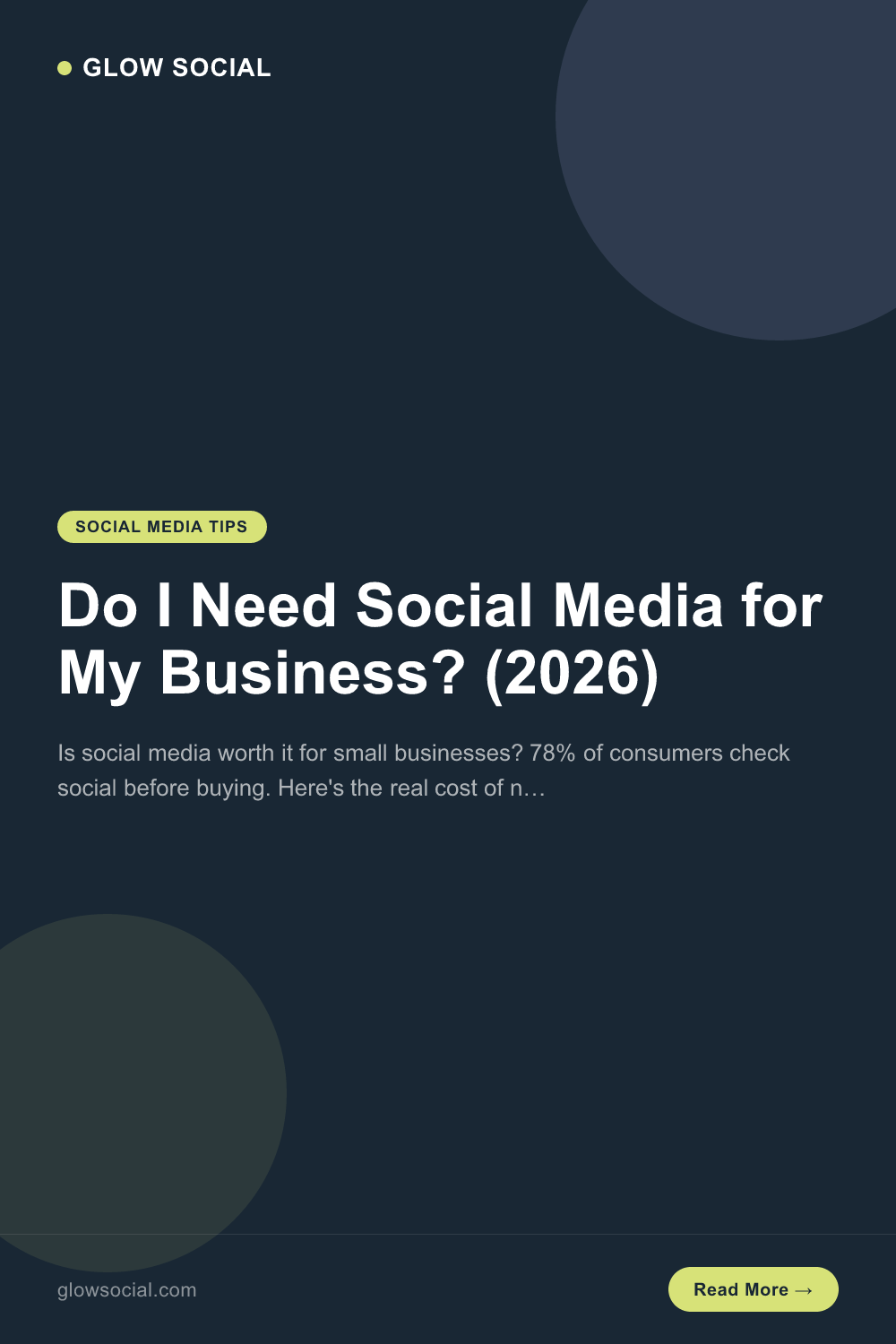 Do I Need Social Media for My Business? (2026)