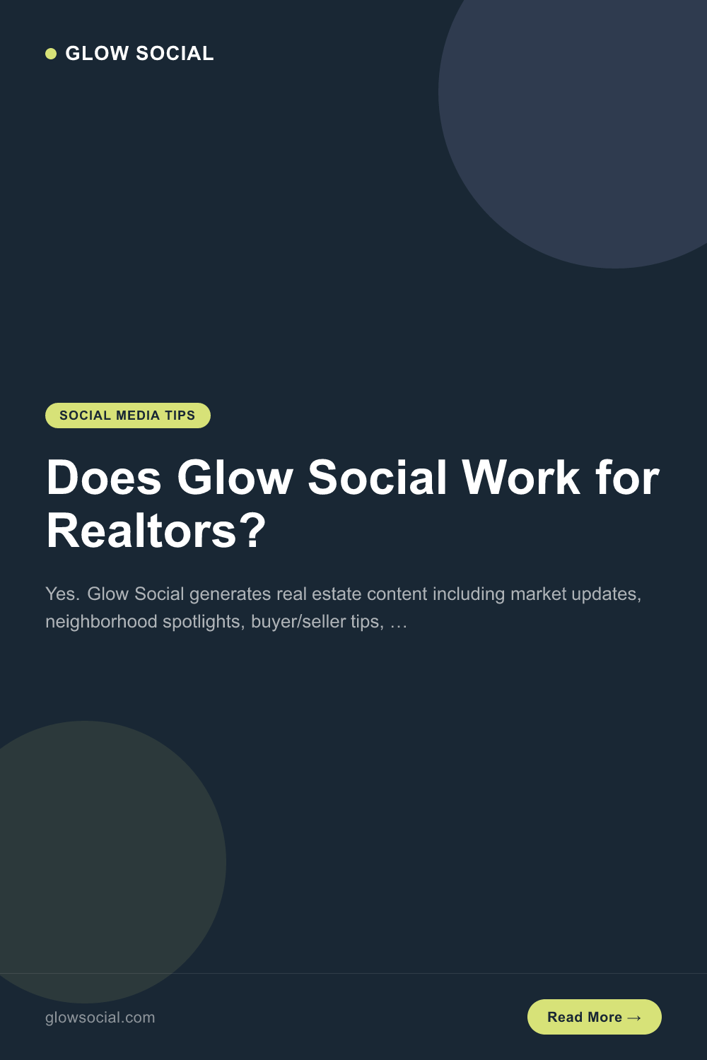 Does Glow Social Work for Realtors?