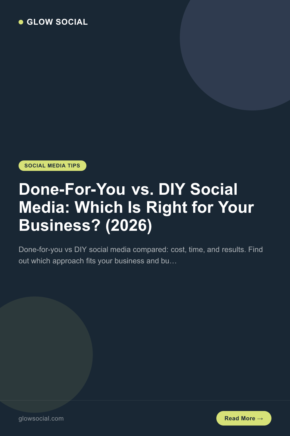 Done-For-You vs. DIY Social Media: Which Is Right for Your Business? (2026)