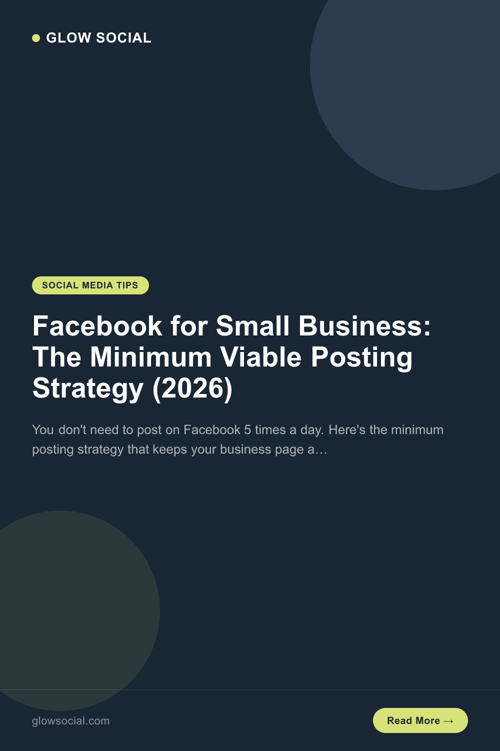 Facebook for Small Business: The Minimum Viable Posting Strategy (2026)