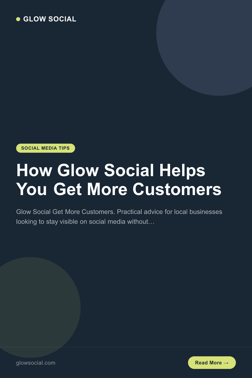 How Glow Social Helps You Get More Customers