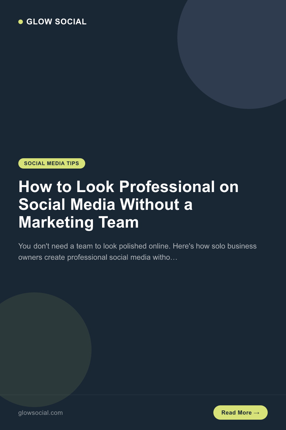 How to Look Professional on Social Media Without a Marketing Team