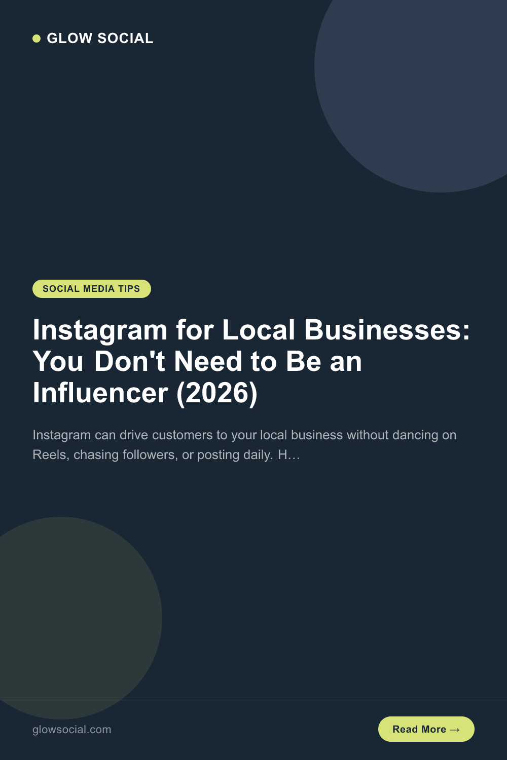 Instagram for Local Businesses: You Don't Need to Be an Influencer (2026)