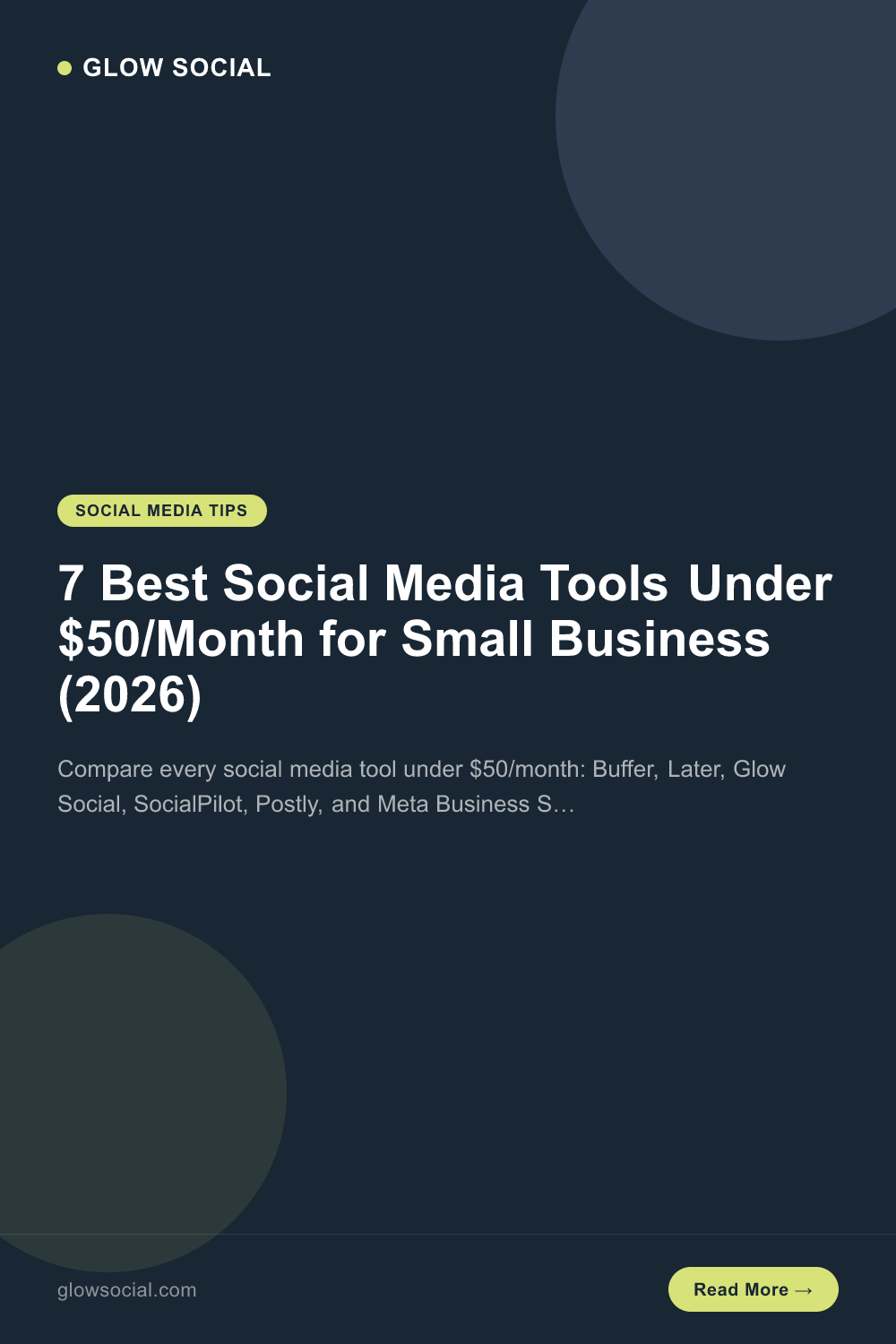 7 Best Social Media Tools Under $50/Month for Small Business (2026)
